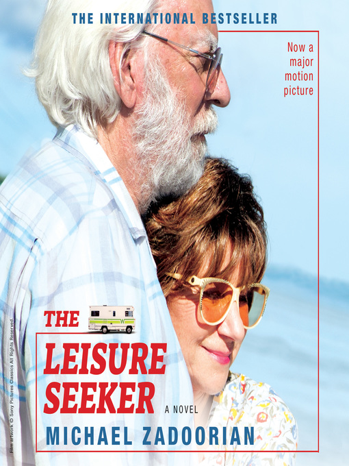 Title details for The Leisure Seeker by Michael Zadoorian - Available